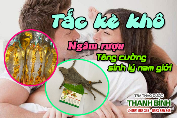 Dùng tắc kè khô sao cho đúng cách?