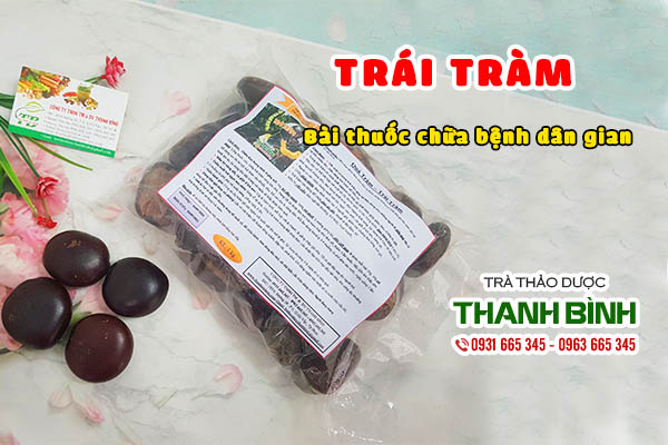 Mua trái tràm tại tp hcm uy tín chất lượng tốt nhất trái tràm