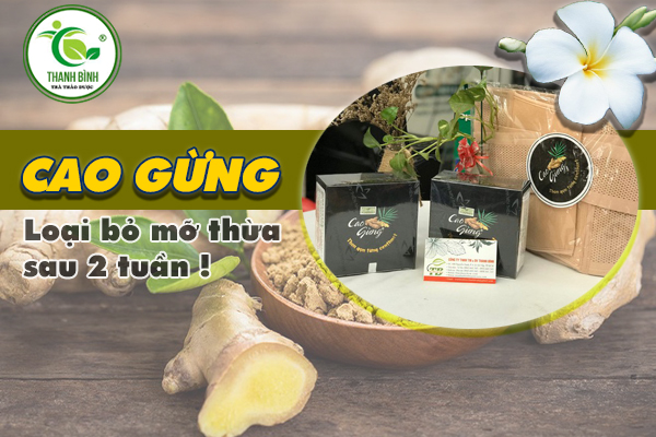 Cao gừng giảm mỡ thừa hiệu quả