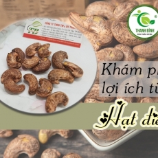 Mua bán hạt điều ở quận Bình Tân giúp xương chắc khỏe tốt nhất