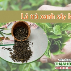 Mua bán lá trà xanh sấy khô tại quận 6 có tác dụng giúp hạ huyết áp hiệu quả tốt nhất