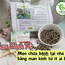Mua bán mạn kinh tử tại quận 10 có tác dụng thanh nhiệt cơ thể hiệu quả