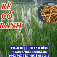 Mua rễ cỏ tranh ở đâu tại Đắk Lắk an toàn hiệu quả ???