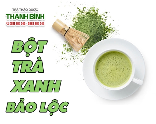 Địa chỉ bán bột trà xanh Bảo Lộc có tác dụng chống thâm nám hiệu quả nhất